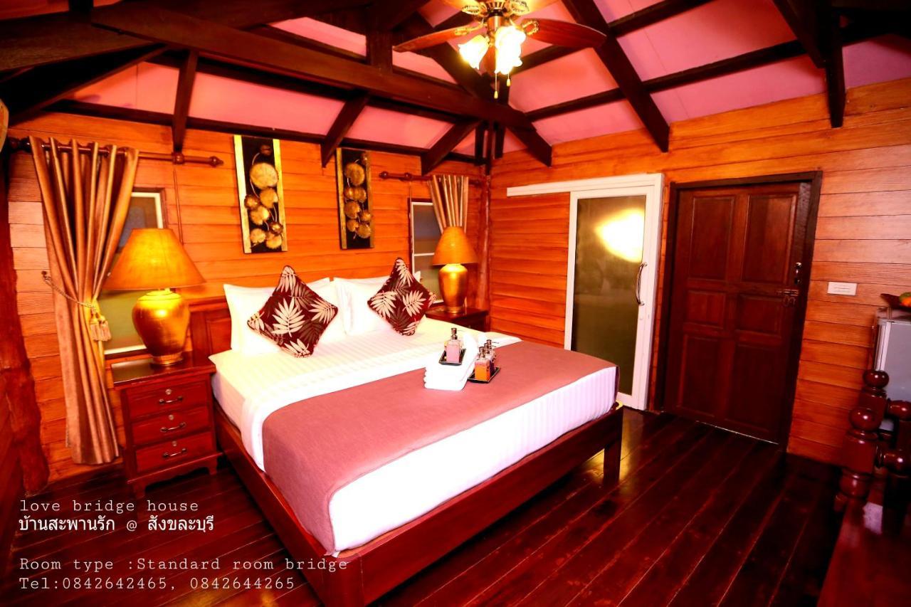 Love Bridge House บ้านสะพานรัก Sangkhla Buri Dış mekan fotoğraf