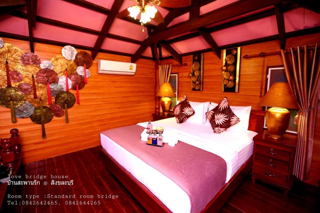 Love Bridge House บ้านสะพานรัก Sangkhla Buri Dış mekan fotoğraf