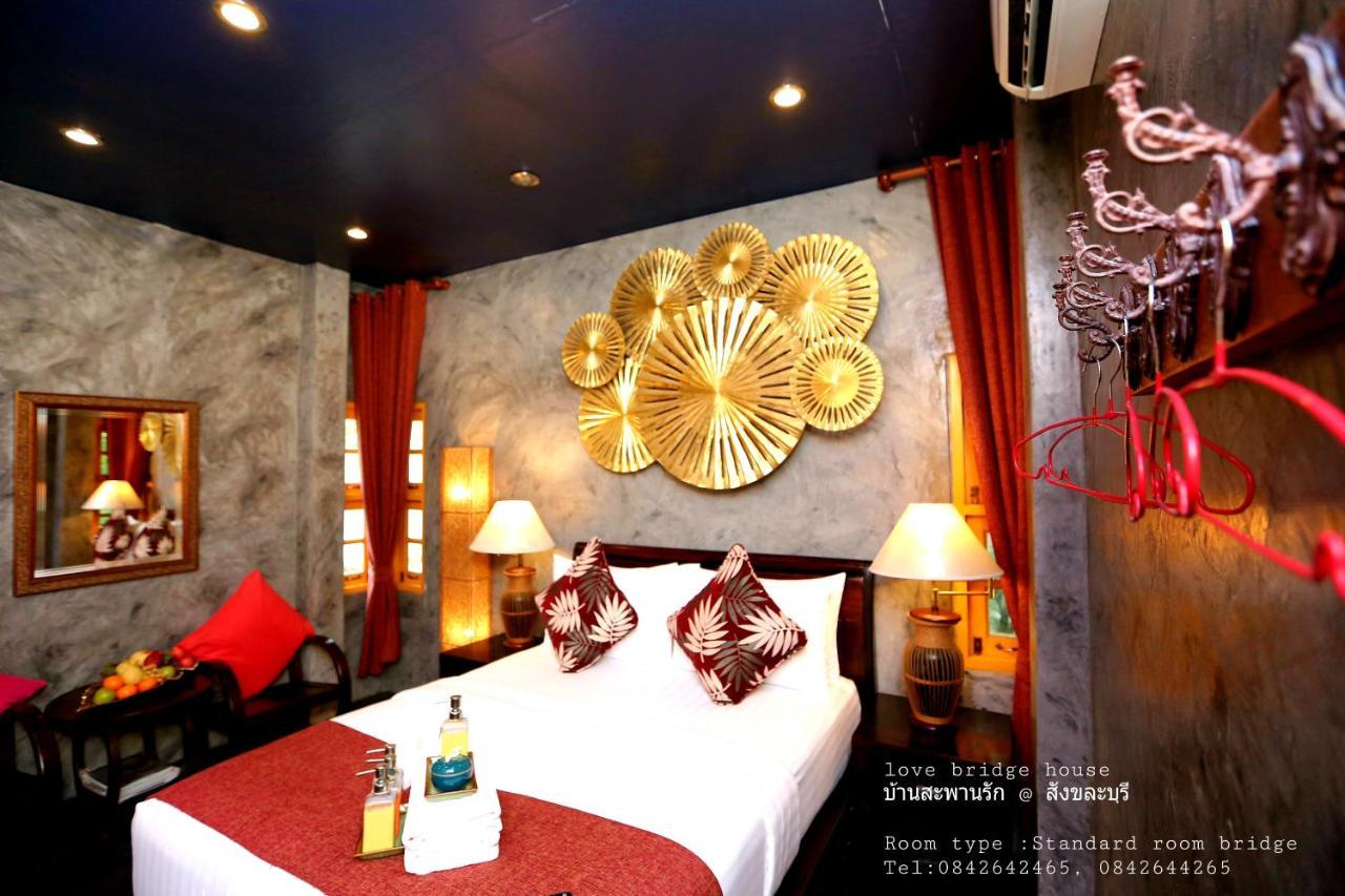 Love Bridge House บ้านสะพานรัก Sangkhla Buri Dış mekan fotoğraf