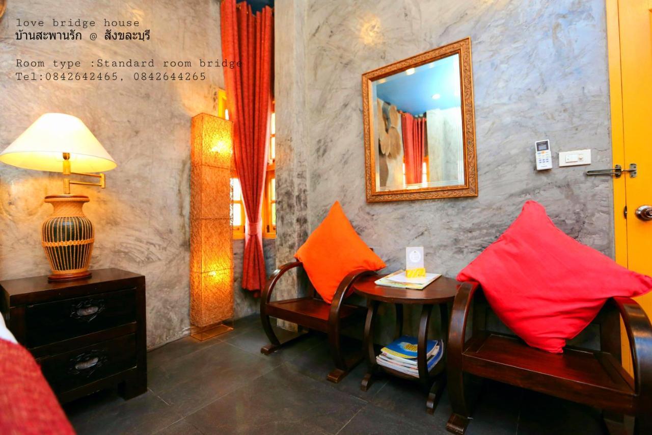 Love Bridge House บ้านสะพานรัก Sangkhla Buri Dış mekan fotoğraf